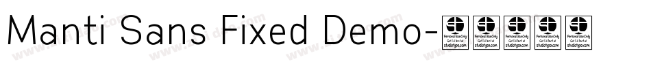 Manti Sans Fixed Demo字体转换